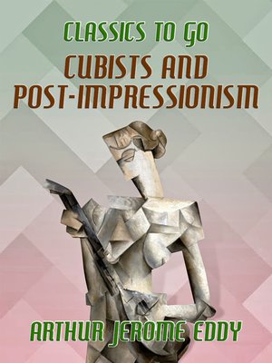 cover image of Cubists and Post-impressionism